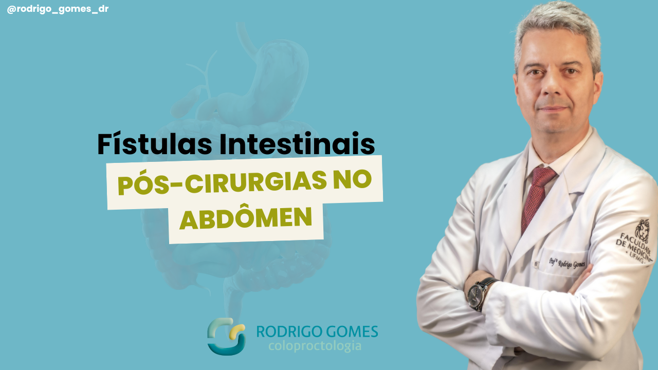 Fístulas intestinais maioria aparece depois de cirurgias no abdômen