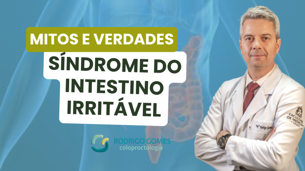 Mitos e verdades sobre a Síndrome do Intestino Irritável