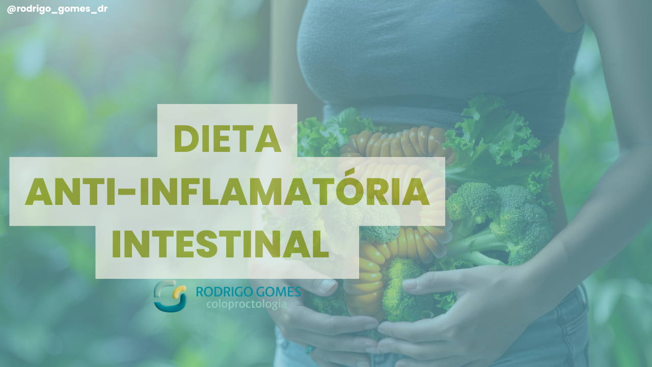Dieta anti-inflamatória para saúde do intestino: o que comer para ter um intestino saudável